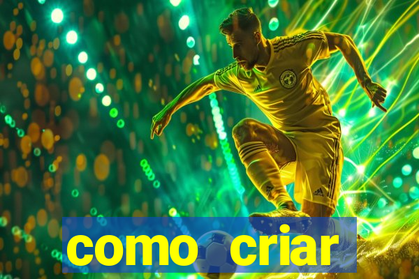 como criar plataforma de jogos do tigre